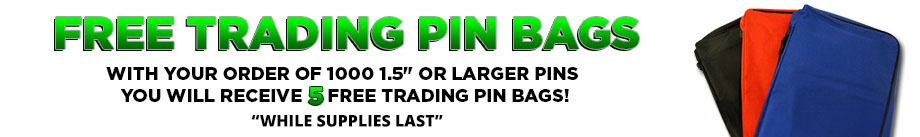 5 Free Trading Pin Bags With Your Order